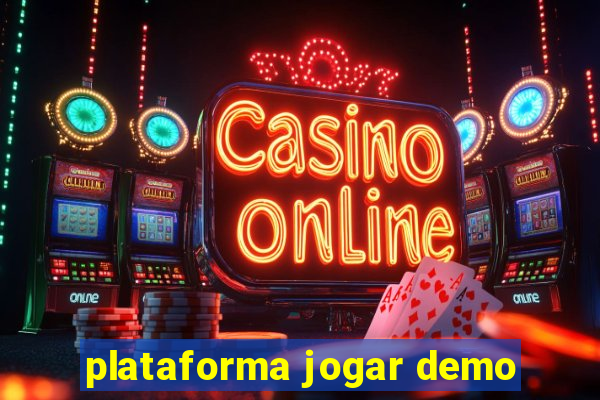 plataforma jogar demo